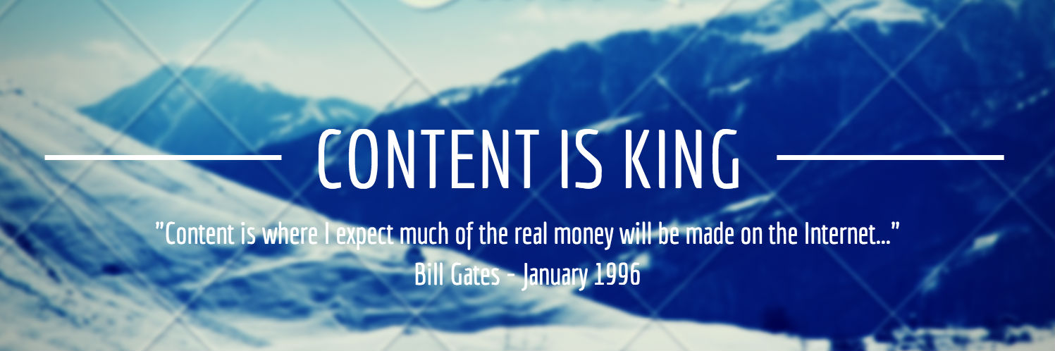 Content is King